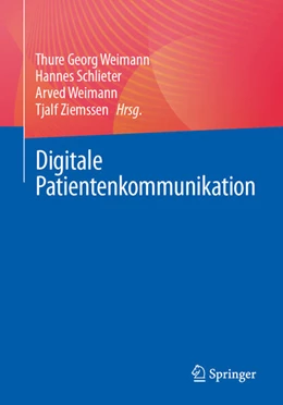Abbildung von Weimann / Schlieter | Digitale Patientenkommunikation | 1. Auflage | 2025 | beck-shop.de