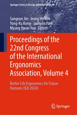 Abbildung von Jin / Kim | Proceedings of the 22nd Congress of the International Ergonomics Association, Volume 4 | 1. Auflage | 2025 | beck-shop.de