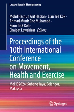 Abbildung von Hassan / Kok | Proceedings of the 10th International Conference on Movement, Health and Exercise | 1. Auflage | 2025 | beck-shop.de