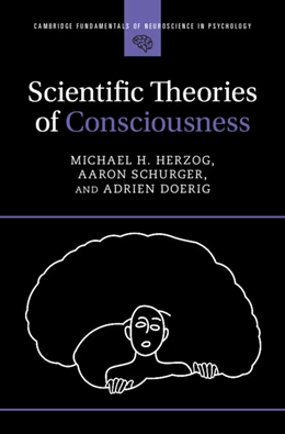 Abbildung von Herzog / Schurger | Scientific Theories of Consciousness | 1. Auflage | 2026 | beck-shop.de