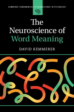 Abbildung von Kemmerer | The Neuroscience of Word Meaning | 1. Auflage | 2026 | beck-shop.de