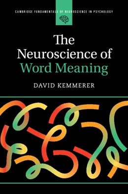 Abbildung von Kemmerer | The Neuroscience of Word Meaning | 1. Auflage | 2026 | beck-shop.de