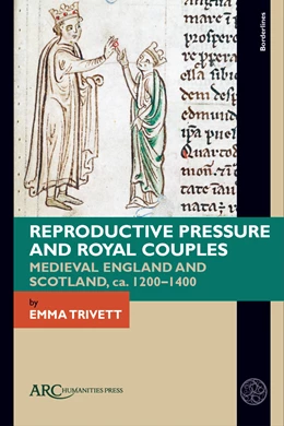 Abbildung von Trivett | Reproductive Pressure and Royal Couples | 1. Auflage | 2025 | beck-shop.de