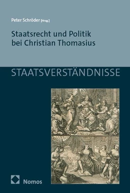 Abbildung von Schröder | Staatsrecht und Politik bei Christian Thomasius | 1. Auflage | 2025 | 188 | beck-shop.de