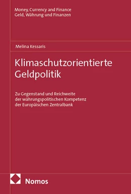 Abbildung von Kessaris | Klimaschutzorientierte Geldpolitik | 1. Auflage | 2025 | beck-shop.de
