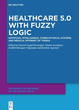 Abbildung von Devarajan / Arockiam | Healthcare 5.0 with Fuzzy Logic | 1. Auflage | 2025 | beck-shop.de