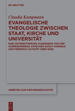 Abbildung von Kampmann | Evangelische Theologie zwischen Staat, Kirche und Universität | 1. Auflage | 2025 | 168 | beck-shop.de
