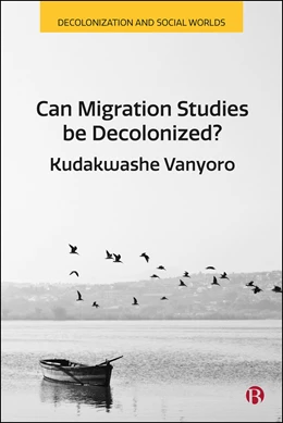 Abbildung von Vanyoro | Can Migration Studies be Decolonized? | 1. Auflage | 2026 | beck-shop.de