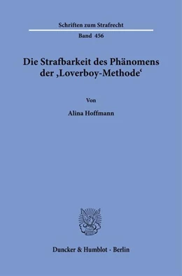 Abbildung von Hoffmann | Die Strafbarkeit des Phänomens der ›Loverboy-Methode‹ | 1. Auflage | 2025 | beck-shop.de