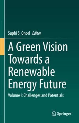 Abbildung von Oncel | A Green Vision Towards a Renewable Energy Future | 1. Auflage | 2025 | beck-shop.de