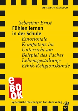 Abbildung von Ernst | Fühlen lernen in der Schule | 1. Auflage | 2025 | beck-shop.de