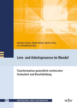 Abbildung von Dreher / Becker | Lern- und Arbeitsprozesse im Wandel | 1. Auflage | 2025 | beck-shop.de