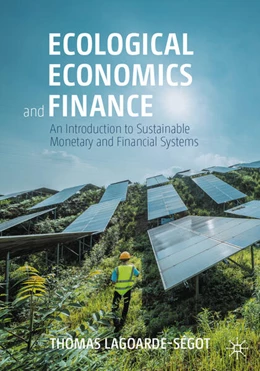 Abbildung von Lagoarde-Ségot | Ecological Economics and Finance | 2. Auflage | 2025 | beck-shop.de