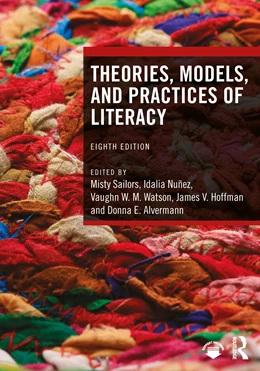 Abbildung von Alvermann / Nunez | Theories, Models, and Practices of Literacy | 8. Auflage | 2025 | beck-shop.de