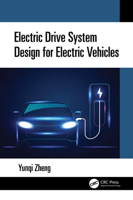 Abbildung von Zheng | Electric Drive System Design for Electric Vehicles | 1. Auflage | 2025 | beck-shop.de