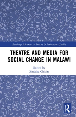 Abbildung von Chisiza | Theatre and Media for Social Change in Malawi | 1. Auflage | 2025 | beck-shop.de
