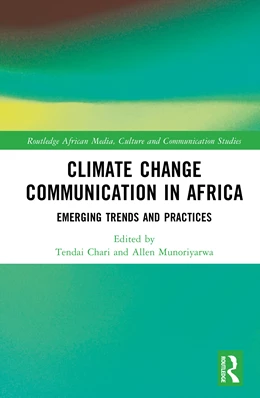 Abbildung von Munoriyarwa / Chari | Climate Change Communication in Africa | 1. Auflage | 2025 | beck-shop.de
