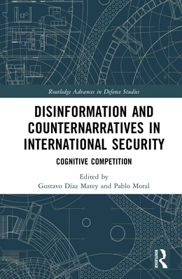 Abbildung von Matey / Moral | Disinformation and Counternarratives in International Security | 1. Auflage | 2025 | beck-shop.de
