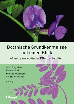 Abbildung von Fragnière / Ruch | Botanische Grundkenntnisse auf einen Blick | 3. Auflage | 2026 | beck-shop.de