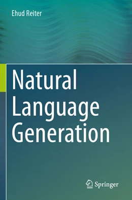 Abbildung von Reiter | Natural Language Generation | 1. Auflage | 2025 | beck-shop.de
