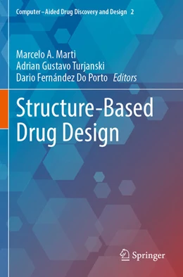 Abbildung von Marti / Turjanski | Structure-Based Drug Design | 1. Auflage | 2025 | beck-shop.de