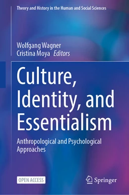 Abbildung von Wagner / Moya | Culture, Identity, and Essentialism | 1. Auflage | 2026 | beck-shop.de