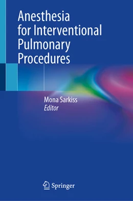 Abbildung von Sarkiss | Anesthesia for Interventional Pulmonary Procedures | 1. Auflage | 2026 | beck-shop.de