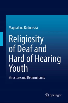 Abbildung von Bednarska | Religiosity of Deaf and Hard of Hearing Youth | 1. Auflage | 2026 | beck-shop.de