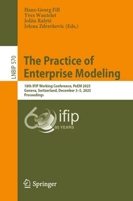 Abbildung von Fill / Wautelet | The Practice of Enterprise Modeling | 1. Auflage | 2025 | beck-shop.de