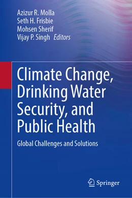 Abbildung von Molla / Frisbie | Climate Change, Drinking Water Security, and Public Health | 1. Auflage | 2026 | beck-shop.de