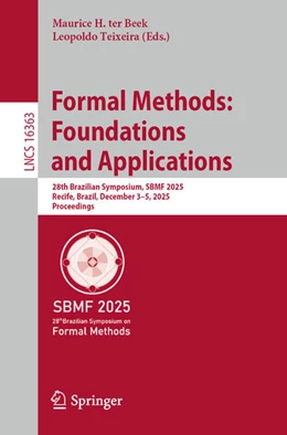 Abbildung von ter Beek / Teixeira | Formal Methods: Foundations and Applications | 1. Auflage | 2025 | beck-shop.de