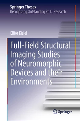 Abbildung von Kisiel | Full-Field Structural Imaging Studies of Neuromorphic Devices and their Environments | 1. Auflage | 2026 | beck-shop.de