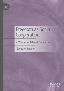 Abbildung von Spector | Freedom as Social Cooperation | 1. Auflage | 2026 | beck-shop.de