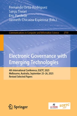 Abbildung von Ortiz-Rodriguez / Tiwari | Electronic Governance with Emerging Technologies | 1. Auflage | 2026 | beck-shop.de