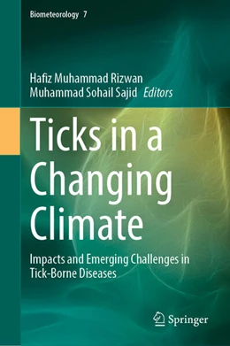 Abbildung von Rizwan / Sajid | Ticks in a Changing Climate | 1. Auflage | 2026 | beck-shop.de
