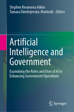 Abbildung von Aikins / Dimitrijevska-Markoski | Artificial Intelligence and Government | 1. Auflage | 2026 | beck-shop.de