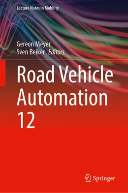 Abbildung von Meyer / Beiker | Road Vehicle Automation 12 | 1. Auflage | 2026 | beck-shop.de