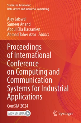 Abbildung von Jaiswal / Anand | Proceedings of International Conference on Computing and Communication Systems for Industrial Applications | 1. Auflage | 2025 | beck-shop.de