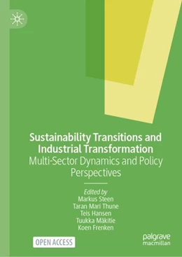 Abbildung von Steen / Thune | Sustainability Transitions and Industrial Transformation | 1. Auflage | 2026 | beck-shop.de