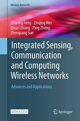 Abbildung von Feng / Wei | Integrated Sensing, Communication and Computing Networks | 1. Auflage | 2026 | beck-shop.de