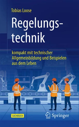 Abbildung von Loose | Regelungstechnik | 1. Auflage | 2026 | beck-shop.de