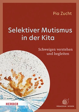 Abbildung von Selektiver Mutismus in der Kita | 1. Auflage | 2026 | beck-shop.de