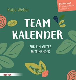 Abbildung von Weber | Immerwährender Teamkalender. Für ein gutes Miteinander | 1. Auflage | 2026 | beck-shop.de