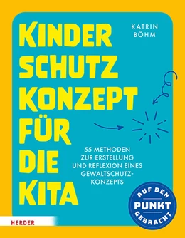 Abbildung von Böhm | Kinderschutzkonzept für die Kita und die Kindertagespflege | 1. Auflage | 2026 | beck-shop.de