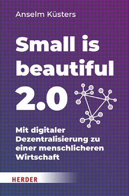 Abbildung von Küsters | Small is beautiful 2.0 | 1. Auflage | 2026 | beck-shop.de