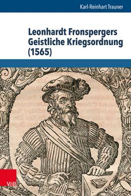Abbildung von Trauner | Leonhardt Fronspergers Geistliche Kriegsordnung (1565) | 1. Auflage | 2026 | beck-shop.de