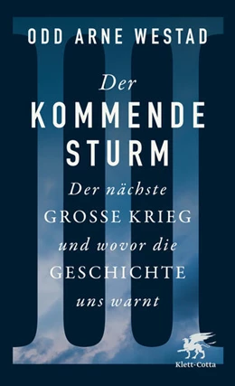 Abbildung von Westad | Der kommende Sturm | 1. Auflage | 2026 | beck-shop.de
