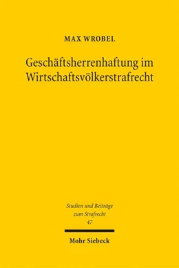 Abbildung von Wrobel | Geschäftsherrenhaftung im Wirtschaftsvölkerstrafrecht | 1. Auflage | 2025 | beck-shop.de