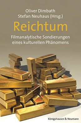 Abbildung von Dimbath / Neuhaus | Reichtum | 1. Auflage | 2025 | 128 | beck-shop.de