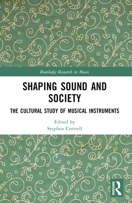 Abbildung von Cottrell | Shaping Sound and Society | 1. Auflage | 2025 | beck-shop.de